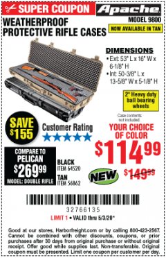 Harbor Freight Coupon APACHE 9800 WEATHERPROOF 13-1/2" X 50-1/2" CASE - LONG Lot No. 64520 Expired: 6/30/20 - $114.99