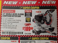 Harbor Freight Coupon ADMIRAL 12" DUAL-BEVEL SLIDING COMPOUND MITER SAW Lot No. 64686 Expired: 12/31/18 - $189.99