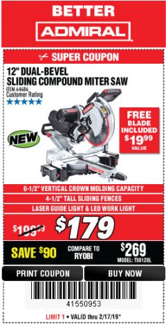 Harbor Freight Coupon ADMIRAL 12" DUAL-BEVEL SLIDING COMPOUND MITER SAW Lot No. 64686 Expired: 2/17/19 - $179