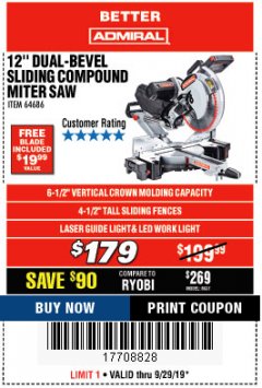 Harbor Freight Coupon ADMIRAL 12" DUAL-BEVEL SLIDING COMPOUND MITER SAW Lot No. 64686 Expired: 9/29/19 - $179