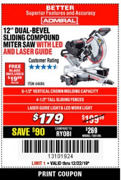 Harbor Freight Coupon ADMIRAL 12" DUAL-BEVEL SLIDING COMPOUND MITER SAW Lot No. 64686 Expired: 12/22/19 - $179