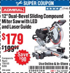 Harbor Freight Coupon ADMIRAL 12" DUAL-BEVEL SLIDING COMPOUND MITER SAW Lot No. 64686 Expired: 12/3/20 - $1.79