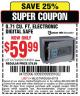 Harbor Freight Coupon 0.71 CU. FT. ELECTRONIC DIGITAL SAFE Lot No. 45891/61724/62679 Expired: 6/7/15 - $59.99