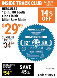 Harbor Freight ITC Coupon HERCULES 12", 80 TOOTH ULTRA FINISH CARBIDE TIP SAW BLADE Lot No. 63802 Expired: 9/30/21 - $29.99