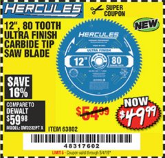 Harbor Freight Coupon HERCULES 12", 80 TOOTH ULTRA FINISH CARBIDE TIP SAW BLADE Lot No. 63802 Expired: 5/4/19 - $49.99