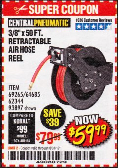 Harbor Freight Coupon 3/8" X 50 FT. RETRACTABLE AIR HOSE REEL Lot No. 46320/69265/62344/64685/93897 Expired: 8/31/19 - $59.99
