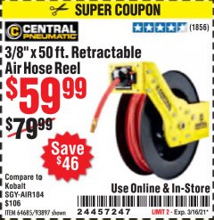 Harbor Freight Coupon 3/8" X 50 FT. RETRACTABLE AIR HOSE REEL Lot No. 46320/69265/62344/64685/93897 Expired: 3/16/21 - $59.99
