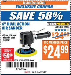 Harbor Freight ITC Coupon 6" DUAL ACTION AIR SANDER Lot No. 68152/61308 Expired: 1/29/19 - $24.99