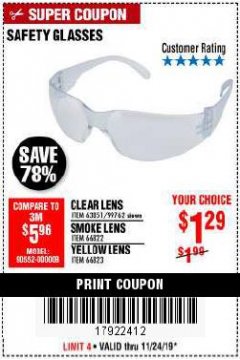 Harbor Freight Coupon SAFETY GLASSES Lot No. 66822/66823/63851/99762 Expired: 11/24/19 - $1.29