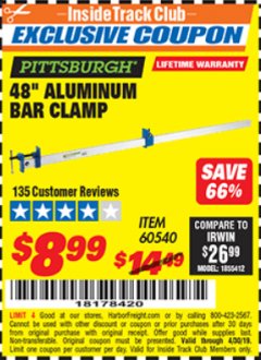 Harbor Freight ITC Coupon PITTSBURGH 48" ALUMINUM BAR CLAMP Lot No. 60540 Expired: 4/30/19 - $8.99