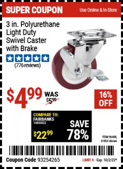 Harbor Freight Coupon 3" POLYURETHANE SWIVEL CASTER WITH BRAKE Lot No. 61854/96408 EXPIRES: 10/2/22 - $4.99