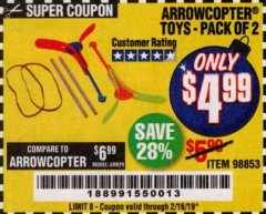 Harbor Freight Coupon ARROWCOPTER TOYS PACK OF 2 Lot No. 98853 Expired: 2/16/19 - $4.99