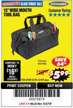 Harbor Freight Coupon 15" WIDE MOUTH TOOL BAG Lot No. 62348/62341/61469 Expired: 12/2/18 - $5.99