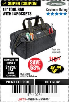 Harbor Freight Coupon 15" WIDE MOUTH TOOL BAG Lot No. 62348/62341/61469 Expired: 3/31/19 - $6.99
