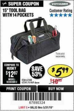Harbor Freight Coupon 15" WIDE MOUTH TOOL BAG Lot No. 62348/62341/61469 Expired: 5/31/19 - $5.99