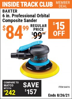 Harbor Freight ITC Coupon BAXTER 6" PALM ORBITAL AIR SANDER Lot No. 64416 Expired: 8/26/21 - $84.99