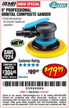 Harbor Freight Coupon BAXTER 6" PALM ORBITAL AIR SANDER Lot No. 64416 Expired: 11/24/19 - $79.99