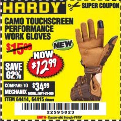 Harbor Freight Coupon HARDY CAMO TOUCHSCREEN PERFORMANCE WORK GLOVES Lot No. 64415/64414 Expired: 4/1/19 - $12.99