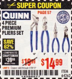 Harbor Freight Coupon QUINN 4 PIECE PLIERS SET Lot No. 64262 Expired: 2/28/19 - $14.99