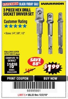 Harbor Freight Coupon 3 PIECE HEX DRILL SOCKET DRIVER SET Lot No. 63909/42191/63928/68513 Expired: 12/2/18 - $1.99