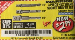 Harbor Freight Coupon 3 PIECE HEX DRILL SOCKET DRIVER SET Lot No. 63909/42191/63928/68513 Expired: 6/30/20 - $2.99