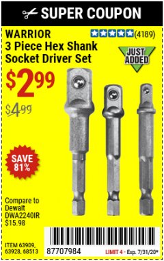 Harbor Freight Coupon 3 PIECE HEX DRILL SOCKET DRIVER SET Lot No. 63909/42191/63928/68513 Expired: 7/31/20 - $2.99