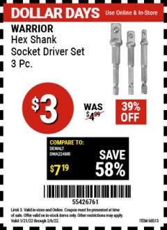 Harbor Freight Coupon 3 PIECE HEX DRILL SOCKET DRIVER SET Lot No. 63909/42191/63928/68513 Expired: 2/6/22 - $0.03