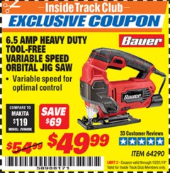 Harbor Freight ITC Coupon BAUER 6.5 AMP HEAVY DUTY TOOL-FREE VARIABLE SPEED ORBITAL JIG SAW Lot No. 64290 Expired: 10/31/19 - $49.99