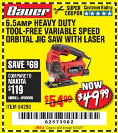 Harbor Freight Coupon BAUER 6.5 AMP HEAVY DUTY TOOL-FREE VARIABLE SPEED ORBITAL JIG SAW Lot No. 64290 Expired: 6/21/20 - $49.99