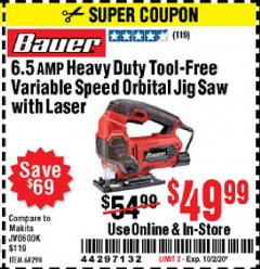 Harbor Freight Coupon BAUER 6.5 AMP HEAVY DUTY TOOL-FREE VARIABLE SPEED ORBITAL JIG SAW Lot No. 64290 Expired: 10/2/20 - $49.99