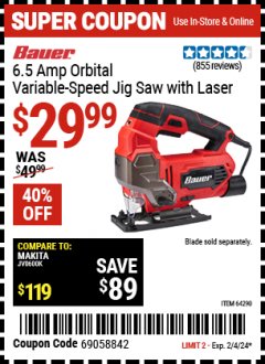 Harbor Freight Coupon BAUER 6.5 AMP HEAVY DUTY TOOL-FREE VARIABLE SPEED ORBITAL JIG SAW Lot No. 64290 Expired: 2/4/24 - $29.99