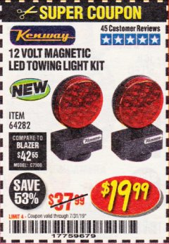 Harbor Freight Coupon 12 VOLT LED MAGNETIC TOWING LIGHT KIT Lot No. 64282 Expired: 7/31/19 - $19.99