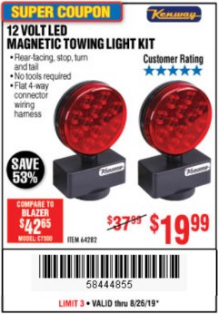Harbor Freight Coupon 12 VOLT LED MAGNETIC TOWING LIGHT KIT Lot No. 64282 Expired: 8/26/19 - $19.99