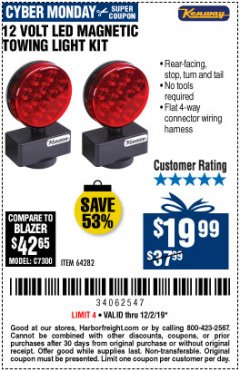 Harbor Freight Coupon 12 VOLT LED MAGNETIC TOWING LIGHT KIT Lot No. 64282 Expired: 12/2/19 - $19.99