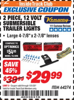 Harbor Freight ITC Coupon 2 PIECE, 12 VOLT SUBMERSIBLE TRAILER LIGHTS Lot No. 64274 Expired: 1/31/20 - $29.99