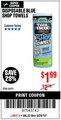 Harbor Freight Coupon DISPOSABLE BLUE SHOP TOWELS Lot No. 64395 Expired: 9/29/19 - $1.99