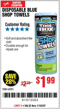 Harbor Freight Coupon DISPOSABLE BLUE SHOP TOWELS Lot No. 64395 Expired: 1/19/20 - $1.99