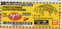 Harbor Freight Coupon 6 PIECE FLAT BUNGEE ELASTIC STRETCH CORDS Lot No. 64041 Expired: 3/31/19 - $4.99