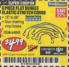 Harbor Freight Coupon 6 PIECE FLAT BUNGEE ELASTIC STRETCH CORDS Lot No. 64041 Expired: 4/30/19 - $4.99