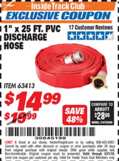 Harbor Freight ITC Coupon 1" X 25 FT. PVC DISCHARGE HOSE Lot No. 63413 Expired: 3/31/19 - $14.99