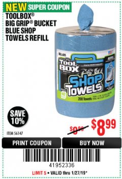 Harbor Freight Coupon TOOLBOX BIG GRIP BUCKET BLUE SHOP TOWELS REFILL Lot No. 56147 Expired: 1/27/19 - $8.99