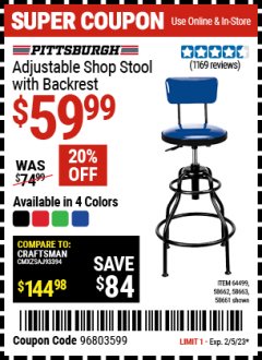 Harbor Freight Coupon ADJUSTABLE SHOP STOOL WITH BACKREST Lot No. 64499 EXPIRES: 2/5/23 - $59.99