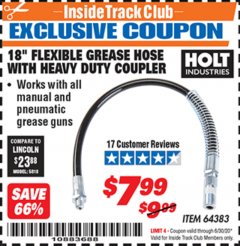 Harbor Freight ITC Coupon 18" FLEXIBLE GREASE HOSE WITH HEAVY DUTY COUPLER Lot No. 64383 Expired: 6/30/20 - $7.99