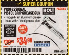 Harbor Freight Coupon HOLT PROFESSIONAL PISTOL GRIP GREASE GUN Lot No. 64381 Expired: 3/31/19 - $34.99