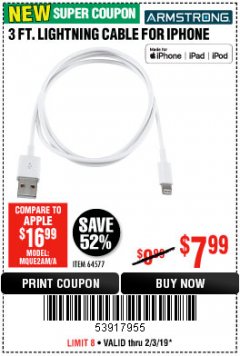 Harbor Freight Coupon 3 FT. LIGHTNING CABLE FOR IPHONE Lot No. 64577 Expired: 2/3/19 - $7.99