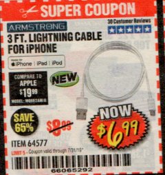 Harbor Freight Coupon 3 FT. LIGHTNING CABLE FOR IPHONE Lot No. 64577 Expired: 7/31/19 - $6.99