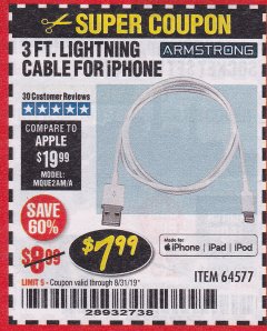 Harbor Freight Coupon 3 FT. LIGHTNING CABLE FOR IPHONE Lot No. 64577 Expired: 8/31/19 - $7.99