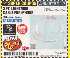 Harbor Freight Coupon 3 FT. LIGHTNING CABLE FOR IPHONE Lot No. 64577 Expired: 11/30/19 - $6.99