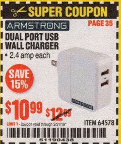 Harbor Freight Coupon DUAL PORT USB WALL CHARGER Lot No. 64578 Expired: 3/31/19 - $10.99