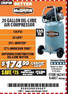 Harbor Freight Coupon MCGRAW 20 GALLON, 135 PSI OIL-LUBE AIR COMPRESSOR Lot No. 56241/64857 Expired: 11/9/19 - $174.99